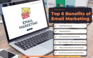 Read more about the article Best 6 Benefits Email Marketing